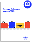 2022 Baggage Reference Manual (BRM) 6th Edition Digital